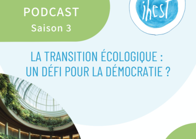 La transition écologique : un défi pour la démocratie ?